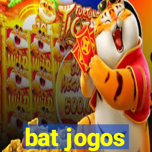 bat jogos